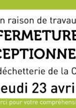 Jeudi 23 avril : Fermeture de la déchetterie de la Crèche